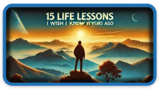 15 Things Wish I Knew Earlier In Life | by Flo