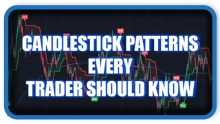 Top 8 Candlestick Patterns Every Trader Should Know