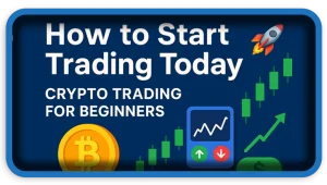 How To Start Trading Today 🚀 Crypto Trading for Beginners