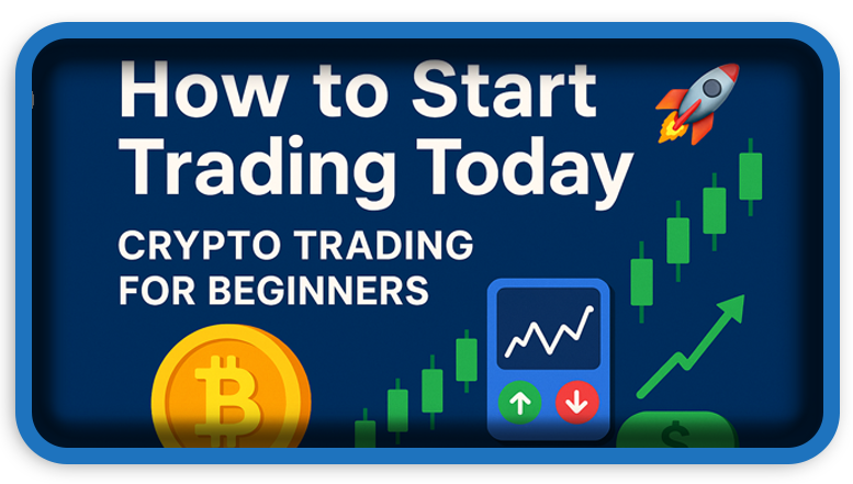 How To Start Trading Today 🚀 Crypto Trading for Beginners