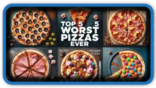 Worst Pizzas Ever The Most Hated Toppings and Flavors