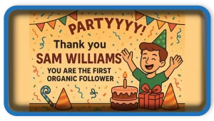 The First Organic Follower on Facebook Page