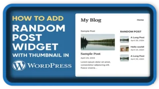 How To Add Random Post Widget with Thumbnail in WordPress
