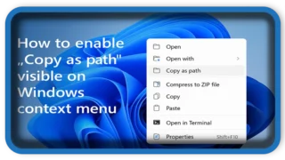 How to enable copy as path visible on Windows context menu