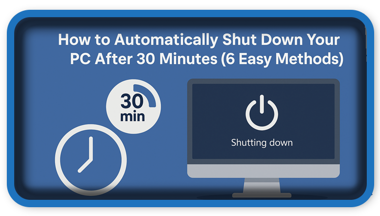 Automatically Shut Down Your Computer