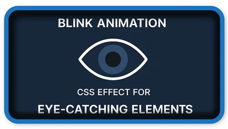 Blink Animation CSS Effect