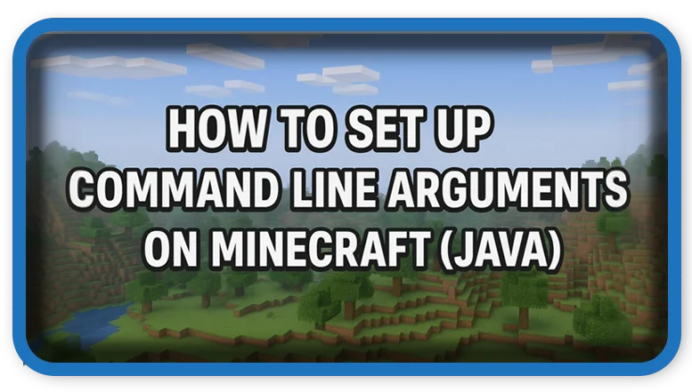 Command Line Arguments on Minecraft