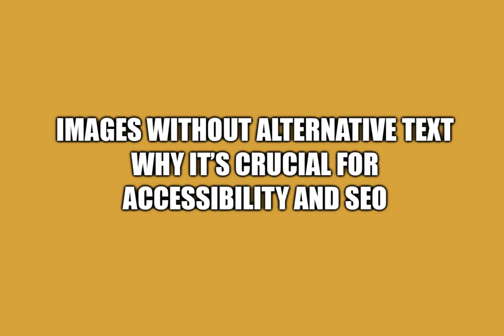 Images Without Alternative Text