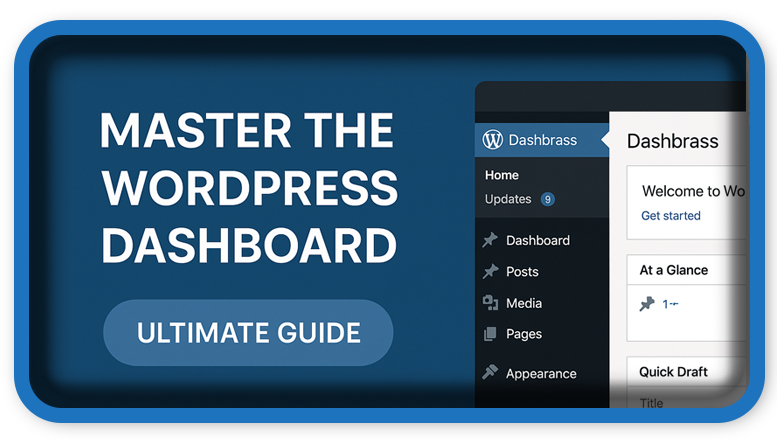 Master the WordPress dashboard with Ultimate guide