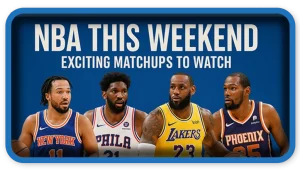 NBA This Weekend