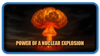 The Devastating Power of a Nuclear Explosion