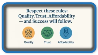 Quality Trust Affordability Rules That Lead to Success