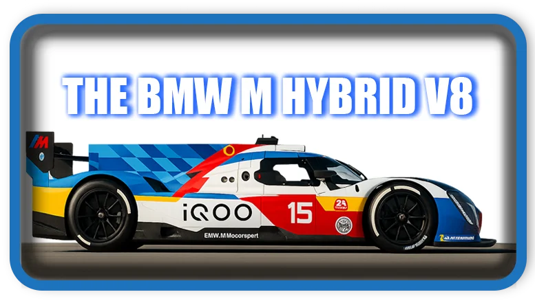 The BMW M Hybrid V8
