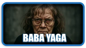 Baba Yaga