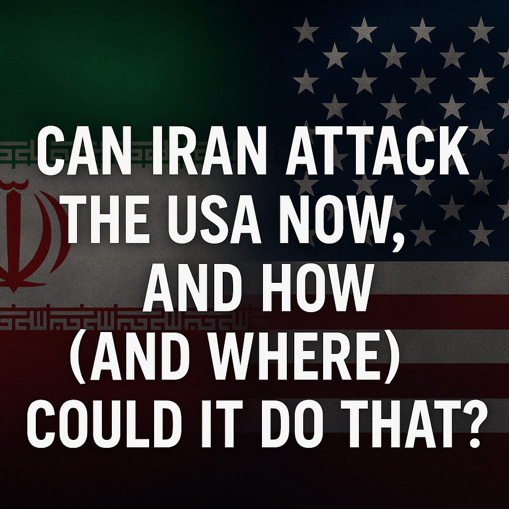 Can Iran Attack the U.S. Mainland