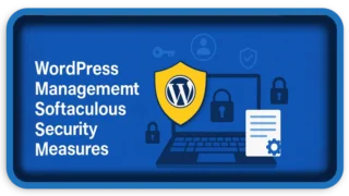 WordPress Management Softaculous Security Measures