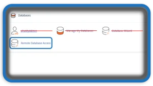 cPanel Remote Database Access and How to Use It