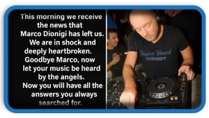 Farewell to Marco Dionigi Iconic Alter Ego DJ Has Passed Away
