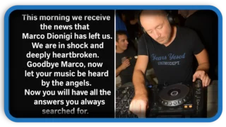 Farewell to Marco Dionigi Iconic Alter Ego DJ Has Passed Away
