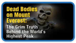 Dead Bodies on Mount Everest