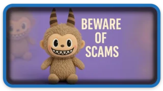 How To Avoid Scams The Labubu Plush Toy Craze