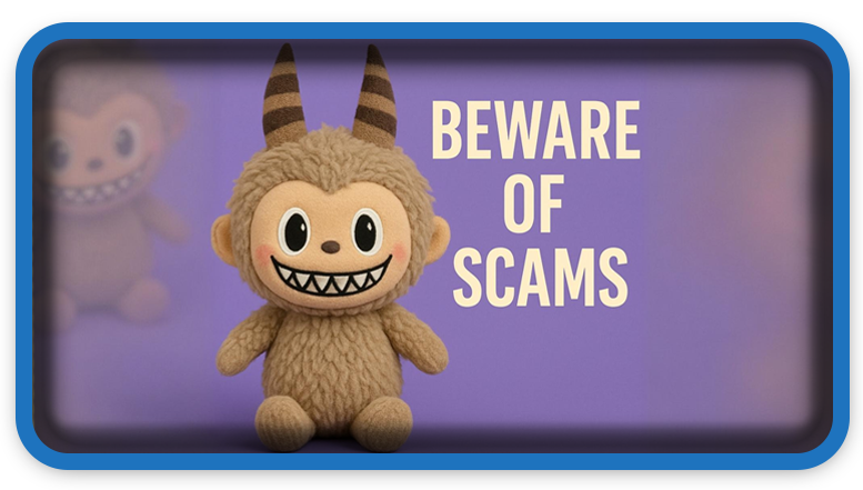 How To Avoid Scams The Labubu Plush Toy Craze