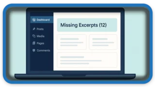 How to Add Dashboard Widget For Posts Missing Excerpt