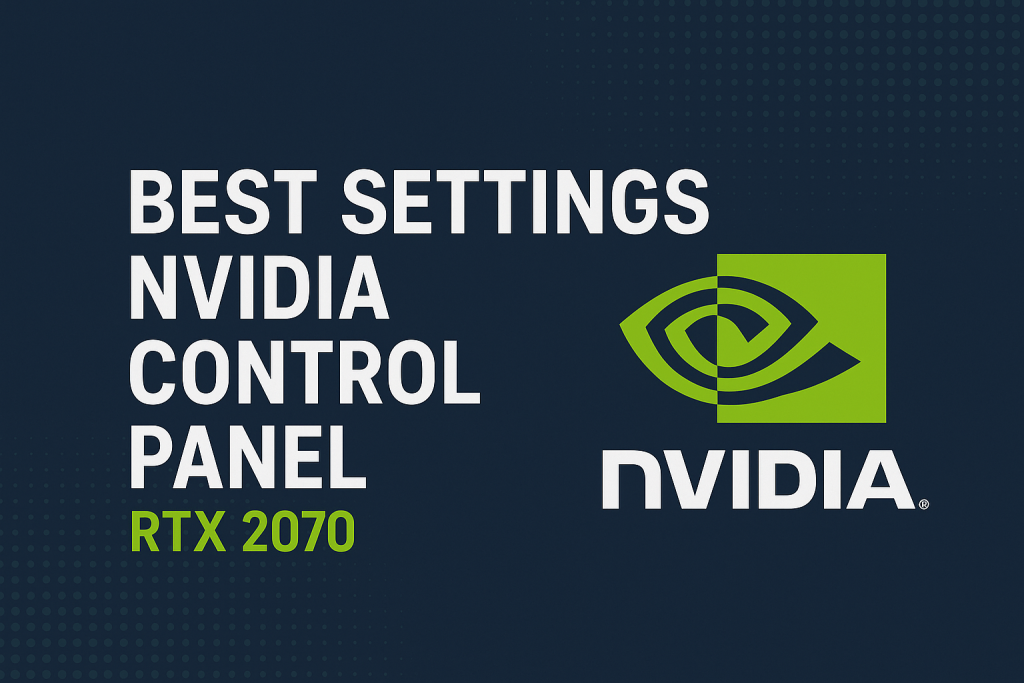Nvidia Control Panel RTX 2070 Unlock Maximum Performance