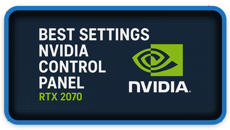 Nvidia Control Panel RTX 2070 Unlock Maximum Performance
