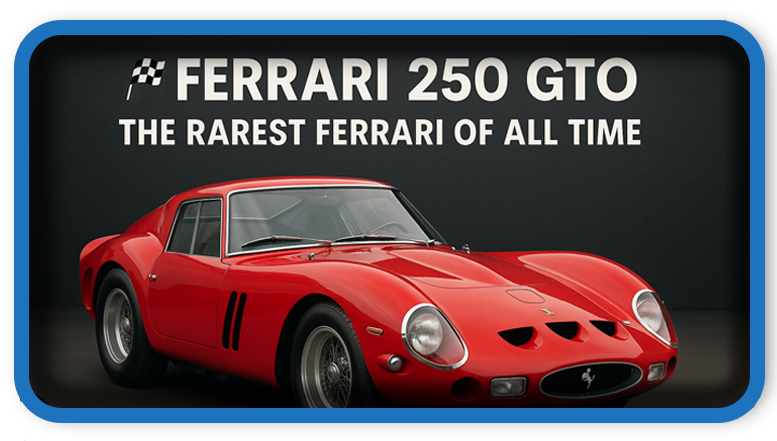 Top 10 Rarest Ferrari Models Ever Made