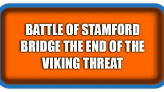 Battle of Stamford Bridge The End of the Viking Threat