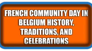 French Community Day in Belgium Traditions, and Celebrations