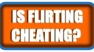 Is Flirting Cheating? – Understanding Boundaries in Relationships