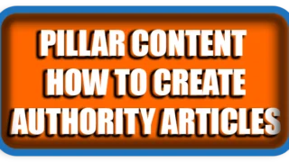 Pillar Content – How to Create Authority Articles That Boost SEO