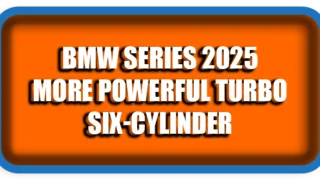 BMW 2, 3 and 4 Series 2025 More Powerful Turbo Six-Cylinder