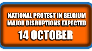 National Protest in Belgium Major Disruptions Expected