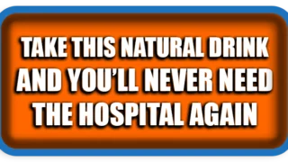 Take This Natural Drink and You’ll Never Need the Hospital Again