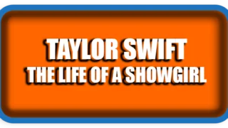Taylor Swift The Life of a Showgirl