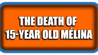 The Death of 15-Year-Old Mélina, Sparks a National Outcry