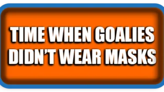 It’s Hard to Believe There Was a Time When Goalies Didn’t Wear Masks