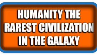 Why Humanity May Be the Rarest Civilization in the Galaxy