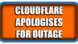 Cloudflare Apologises for Outage