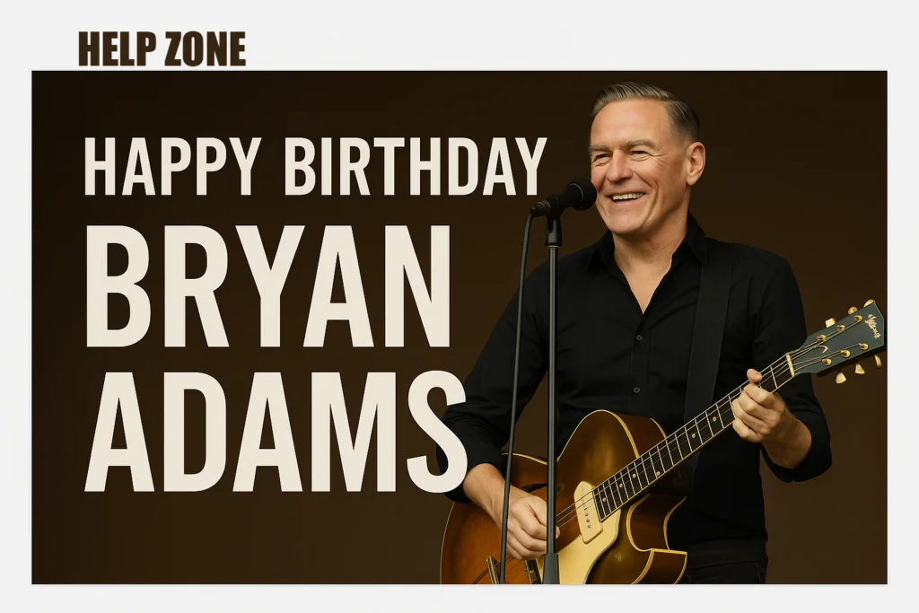 Happy Birthday, Bryan Adams
