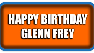 Happy Birthday Glenn Frey, the Legendary Co-Founder of The Eagles