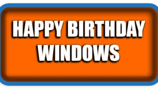 Happy Birthday Windows you are 42 years old