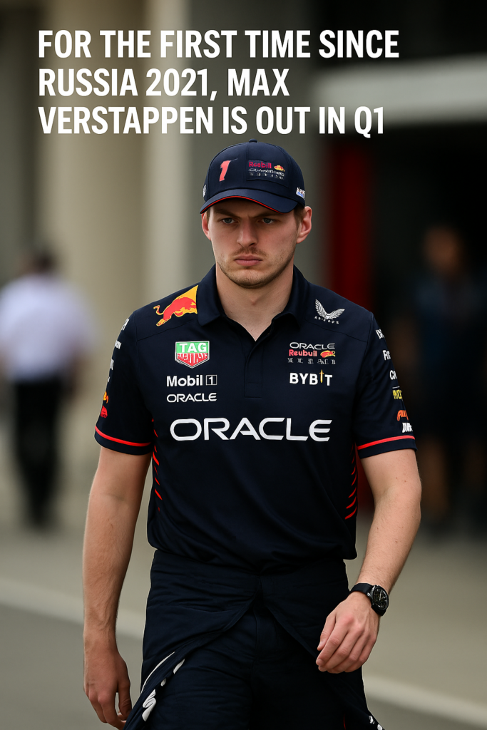 Max Verstappen Eliminated in Q1 for the First Time Since 2021