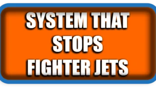 $140M System That Stops Fighter Jets