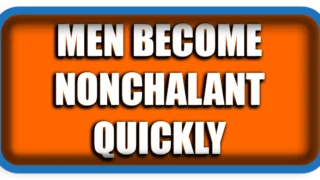 Why Men Become Nonchalant So Quickly in Relationships