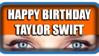 Happy Birthday Taylor Swift