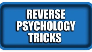 Reverse Psychology Tricks That Actually Work